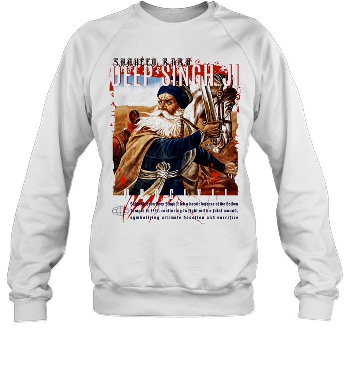 Shaheed Baba Deep Singh Ji Golden Temple 1757 Sacrifice Sweatshirt