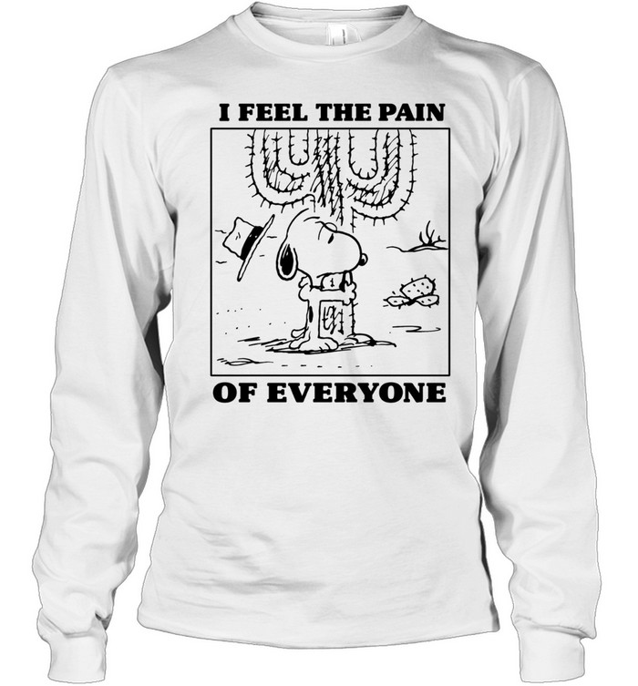 Snoopy I feel the pain of everyone Long Sleeve Tee