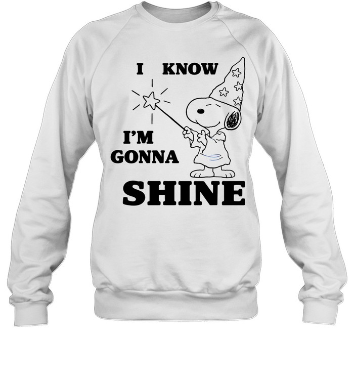 Snoopy I know I’m gonna shine Sweatshirt