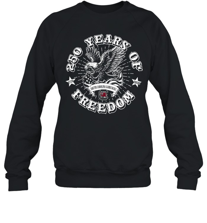 South Carolina Gamecocks 250 Years of Freedom 1776 2026 eagle American flag Sweatshirt