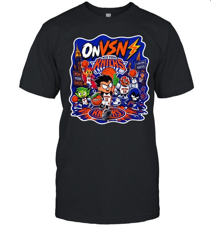 Teen Titans New York Knicks ONVSN NEW YORK FOREVER skyline Unisex T-Shirt