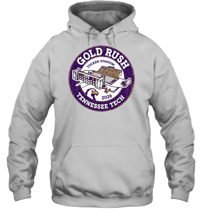 Tennessee Tech Gold Rush 2026 Tucker Stadium Hoodie