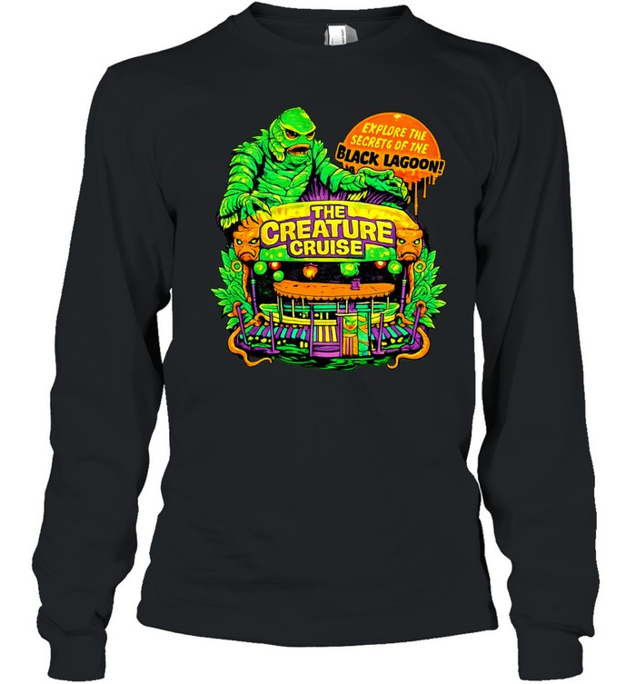 The Creature Cruise explore the secrets of the black lagoon Long Sleeve Tee