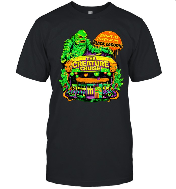 The Creature Cruise explore the secrets of the black lagoon Unisex T-Shirt