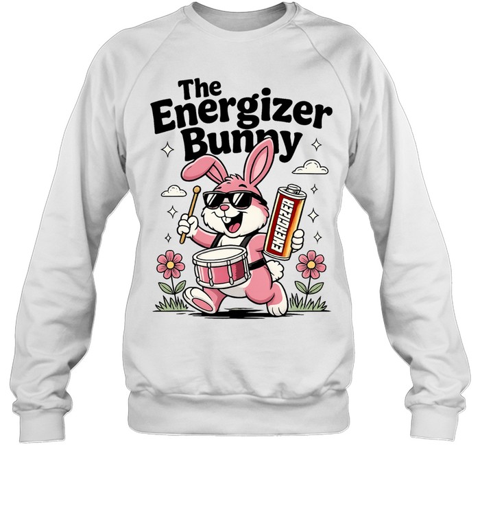 The Energizer Bunny Drumming with Battery Sweatshirt