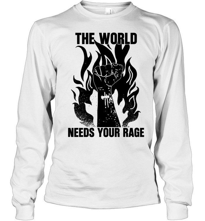 The World Needs Your Rage Inquilab activism Long Sleeve Tee