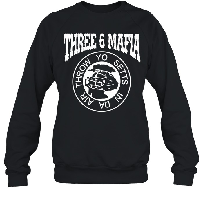 Throw Yo Setts In Da Air Sweatshirt