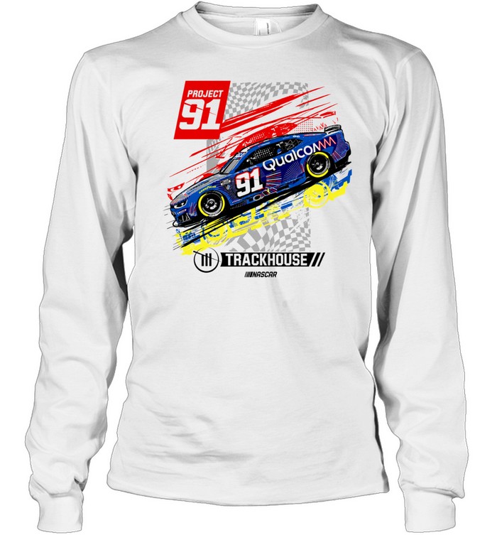 Trackhouse Project 91 Qualcomm 91 racing Long Sleeve Tee
