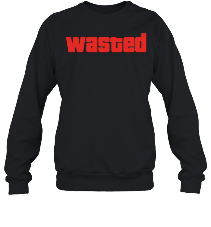 Wasted Grand Theft Auto GTA Video Game Sweatshirt