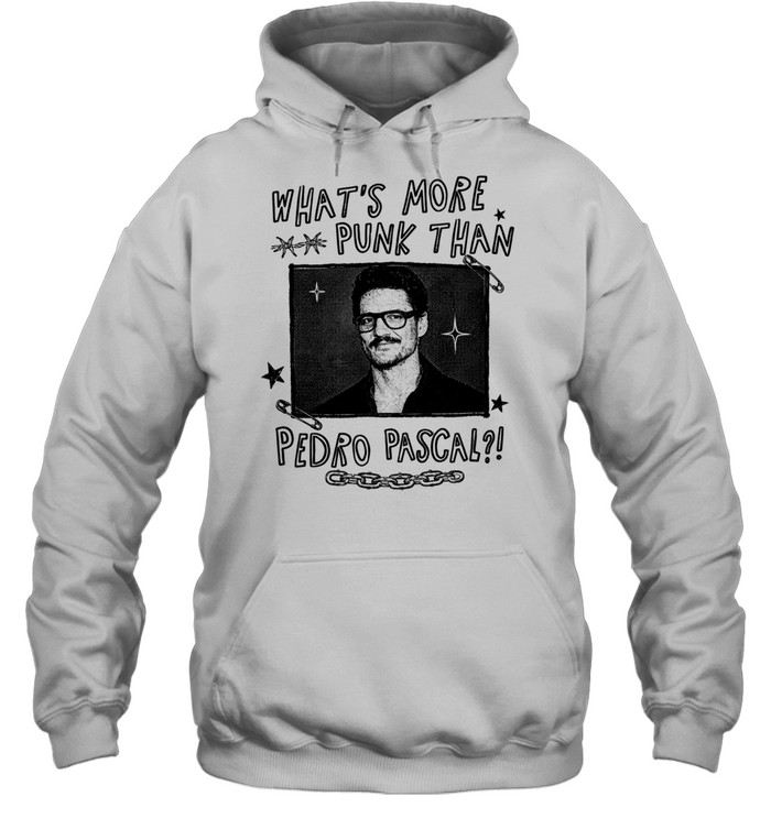 What’s more punk than Pedro Pascal Hoodie