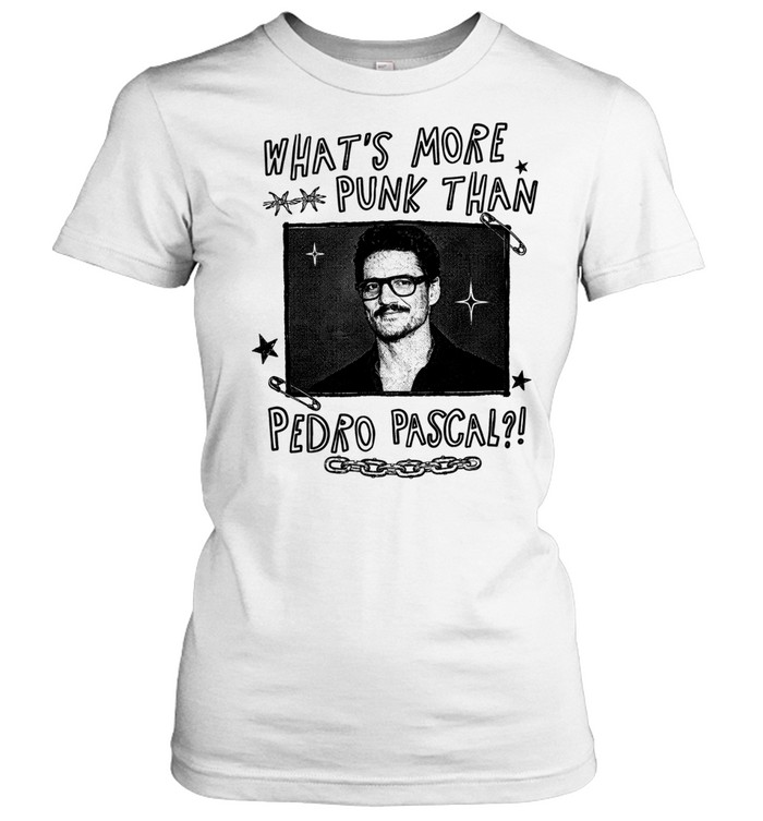 What’s more punk than Pedro Pascal Women T-Shirt