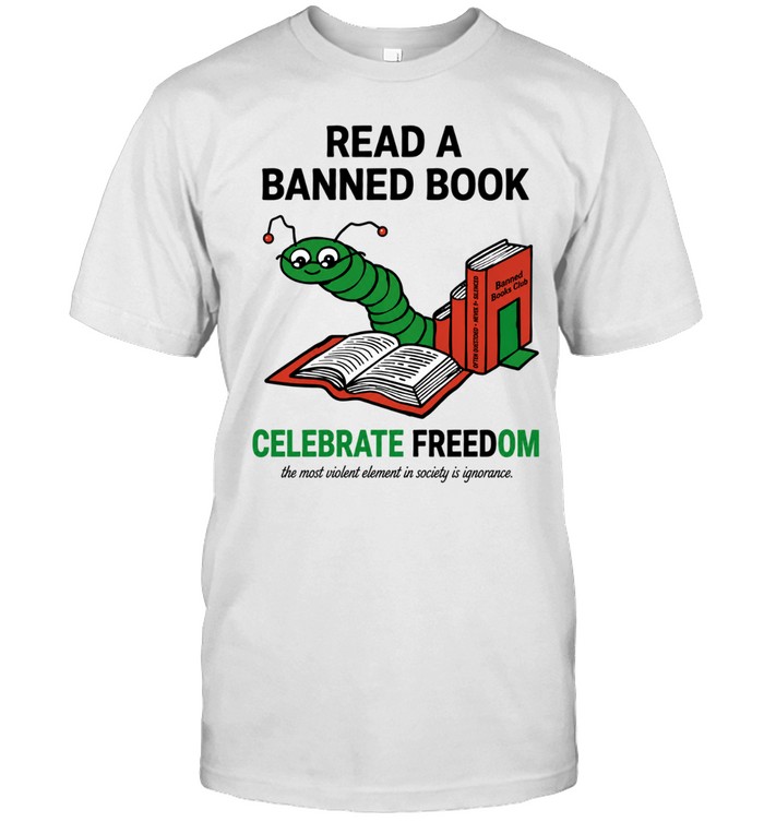 Worm read a banned books celebrate read freadom Unisex T-Shirt